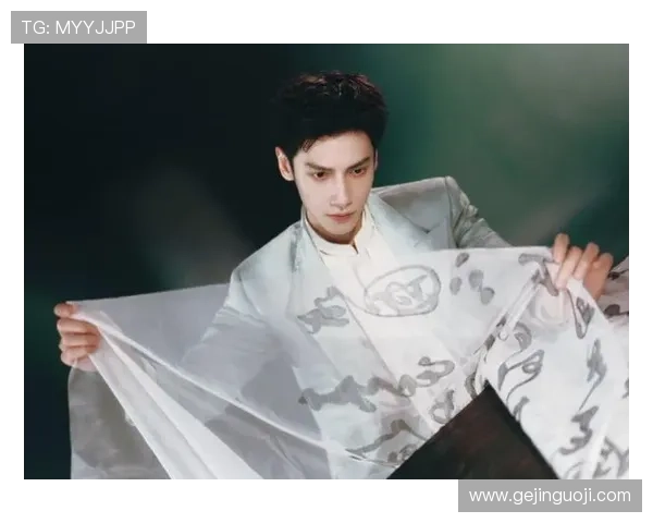 罗云熙：古装男神的荧屏蜕变，不止温润如玉，更有万丈光芒